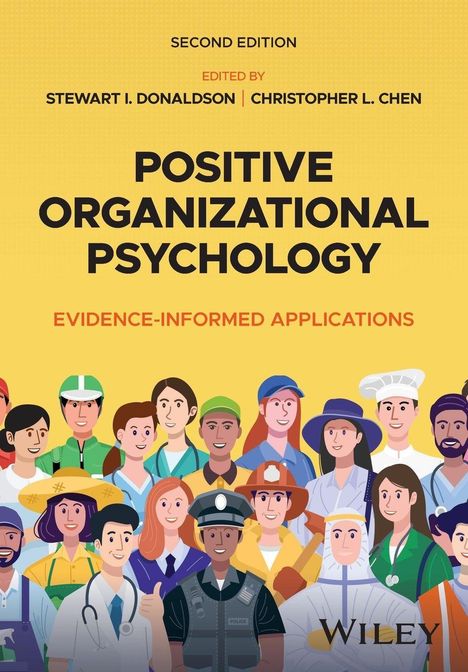 "Positive Organizational Psychology" von Donaldson und Chen, zeigt diverse Fachkräfte in Arbeitskleidung.
