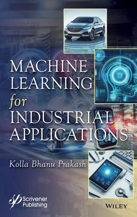 Practical Machine Learning Tools and Techniques for Industrial Applications, Buch