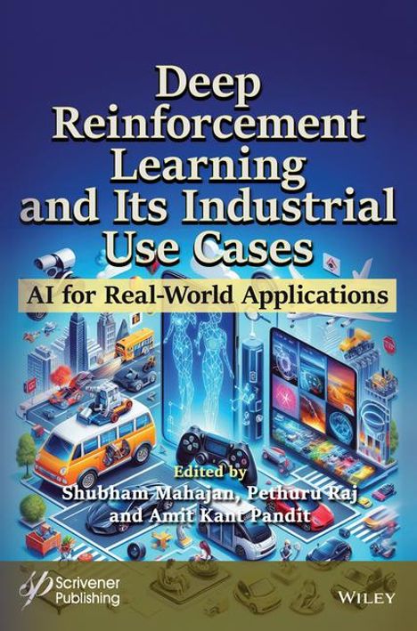 Deep Reinforcement Learning and Its Industrial Use Cases, Buch
