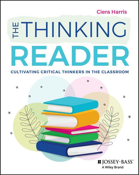 Ciera Harris: The Thinking Reader, Buch