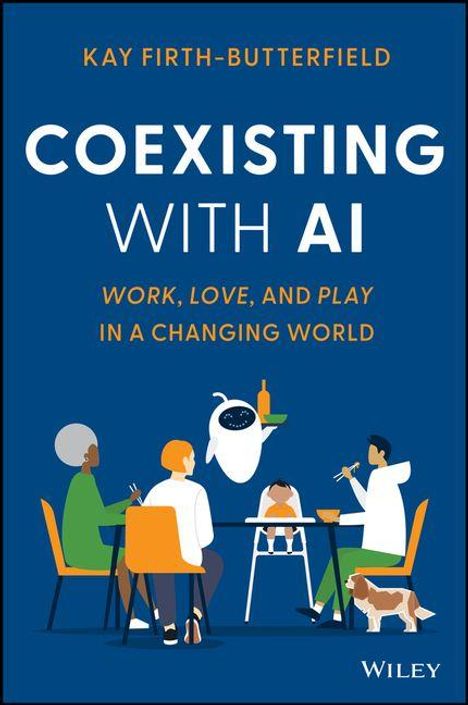 Kay Firth-Butterfield: Coexisting with AI, Buch