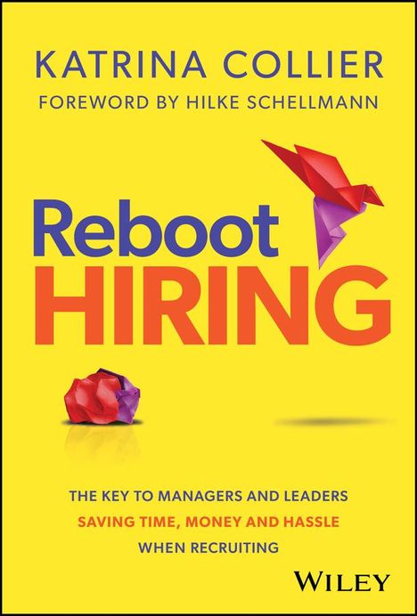 Katrina Collier: Reboot Hiring, Buch