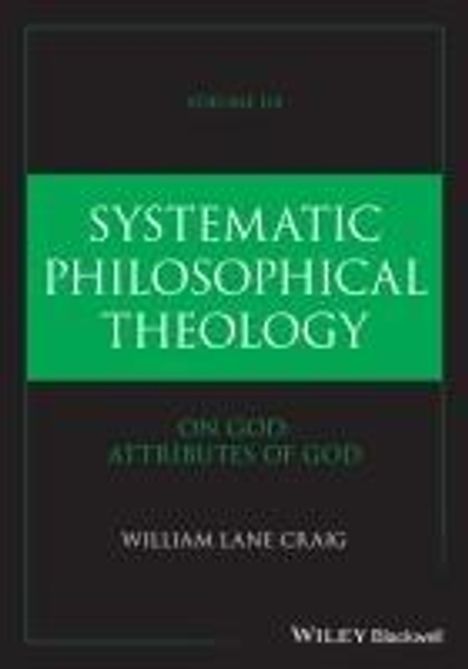 William Lane Craig: Systematic Philosophical Theology, Volume 2, Buch