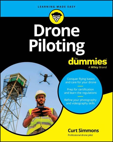 Curt Simmons: Drone Piloting for Dummies, Buch