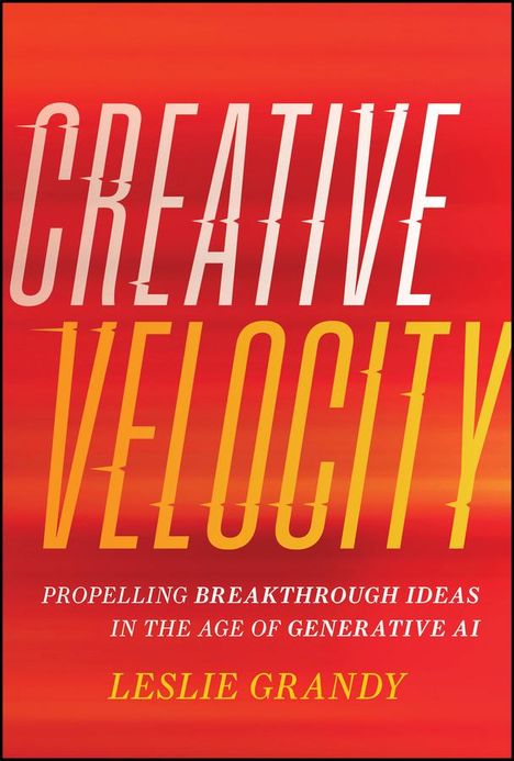 Leslie Grandy: Creative Velocity, Buch