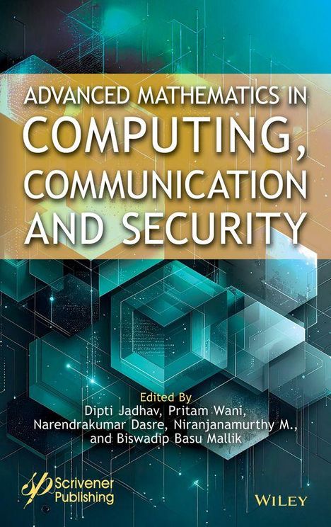 Advanced Mathematics in Scientific Computing, Communication and Security, Buch