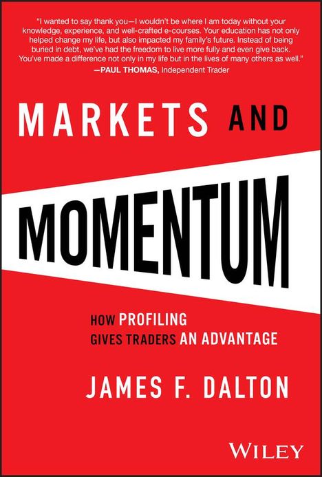 James F Dalton: Markets &amp; Momentum, Buch