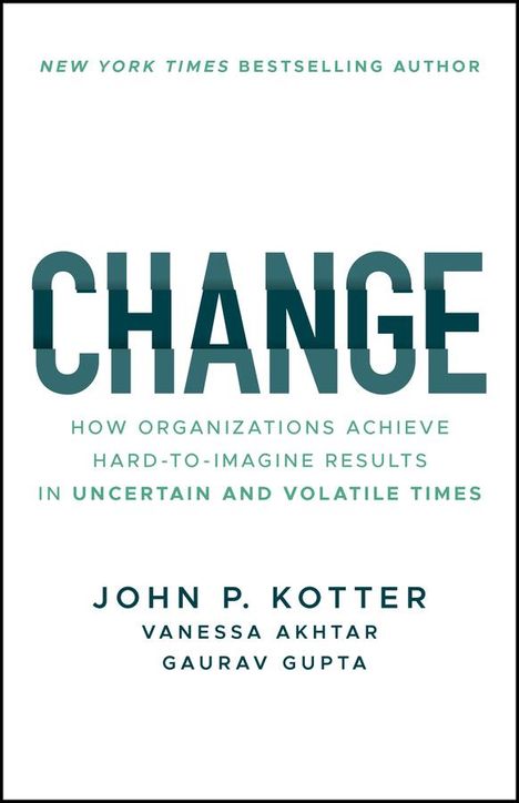 John P Kotter: Change, Buch