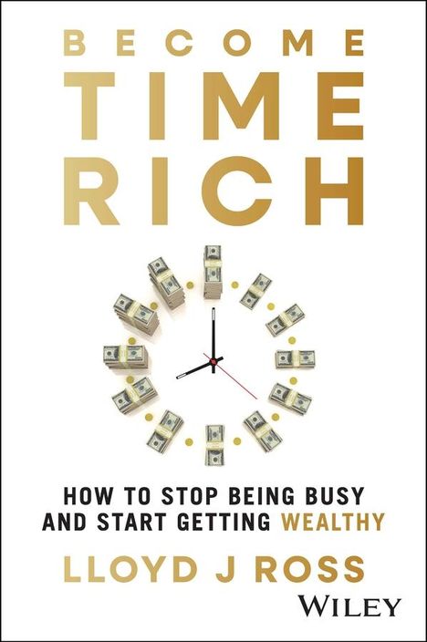 Lloyd Ross: Becoming Time Rich, Buch