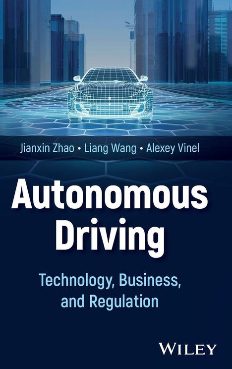 „Autonomous Driving: Technology, Business, and Regulation“ plus Autoren. Illustration eines Gitternetz-Autos in futuristischer Stadt.