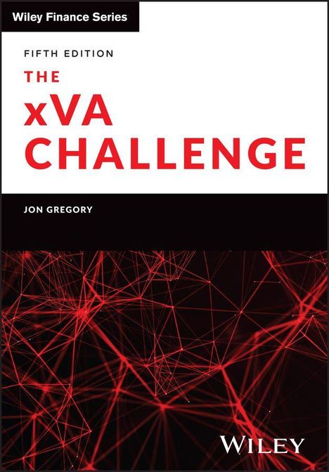 "Wiley Finance Series. Fifth Edition. The xVA Challenge. Jon Gregory. Rotes, polygonales Netz auf schwarzem Hintergrund."