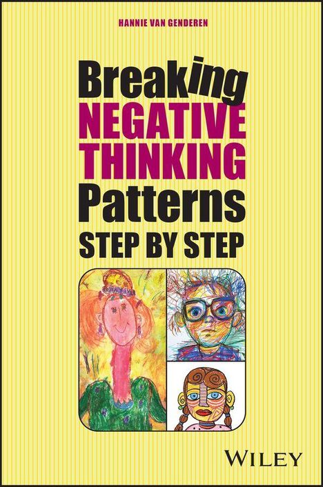 Der Text lautet: "Breaking Negative Thinking Patterns Step by Step". Vier kindlich-bunte Zeichnungen von Gesichtern darunter.