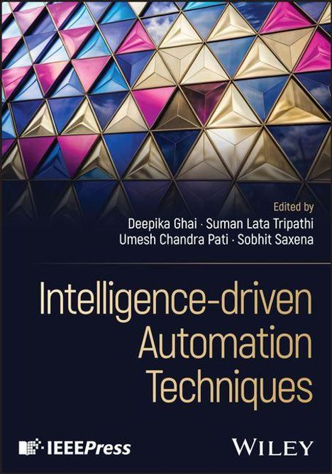 „Intelligence-driven Automation Techniques“ und Herausgebernamen vor farbigen dreieckigen Mustern. IEEE und Wiley Logos.