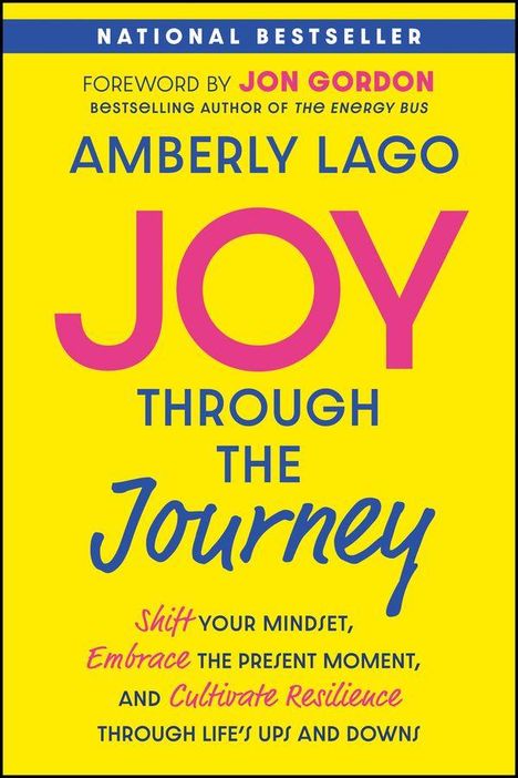 Amberly Lago: Joy Through the Journey, Buch