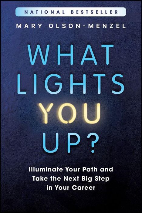 Mary Olson-Menzel: What Lights You Up?, Buch