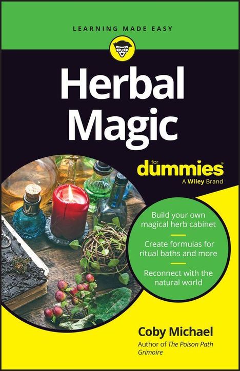 Text oben: "Learning Made Easy". Titel: "Herbal Magic for Dummies". Autor: "Coby Michael". Buntes, magisches Ambiente mit Kräutern und Kerzen.