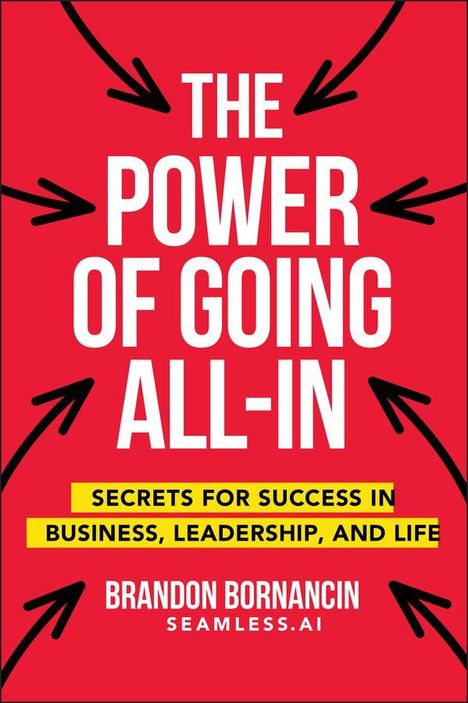 Brandon Bornancin: The Power of Going All-In, Buch
