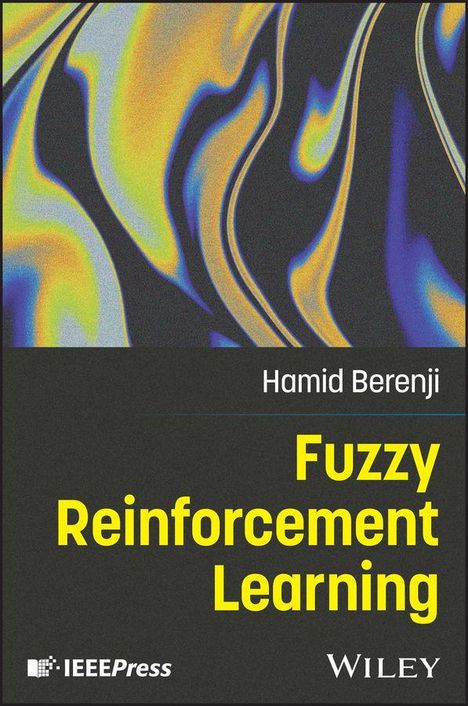 Text: "Fuzzy Reinforcement Learning" von Hamid Berenji. Bunte, fließende Muster und Logos von IEEE Press und Wiley.