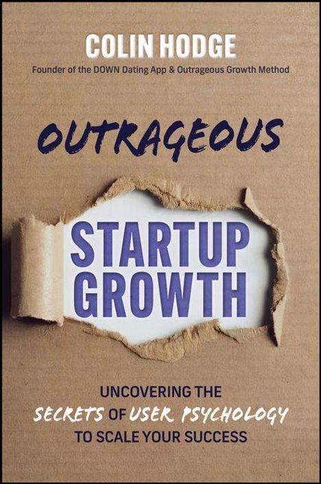Colin Hodge: Outrageous Startup Growth, Buch