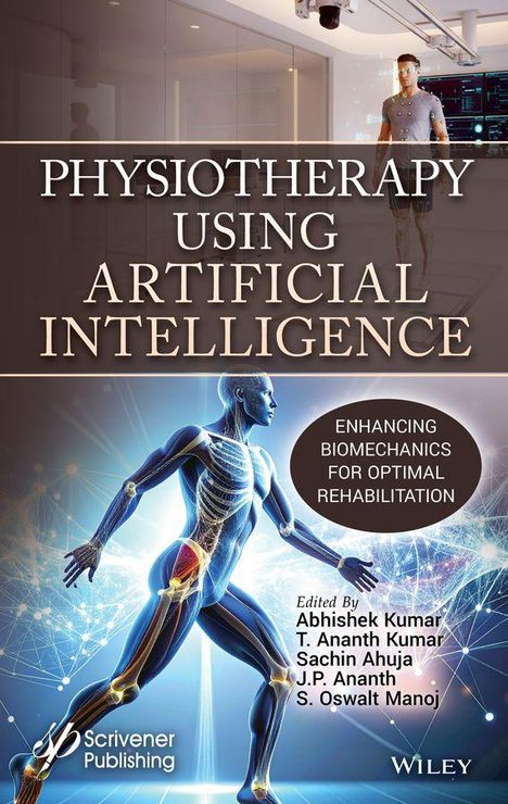 "PHYSIOTHERAPY USING ARTIFICIAL INTELLIGENCE" oben, darunter ein futuristischer Mensch, links ein Laborraum.
