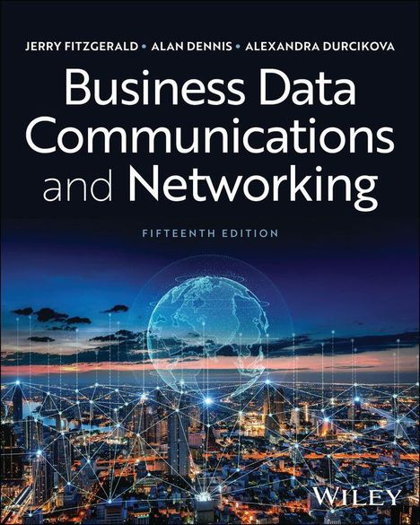 „Business Data Communications and Networking, Fifteenth Edition.“ Stadtansicht mit digitalem Netzwerk und Globe-Overlay.