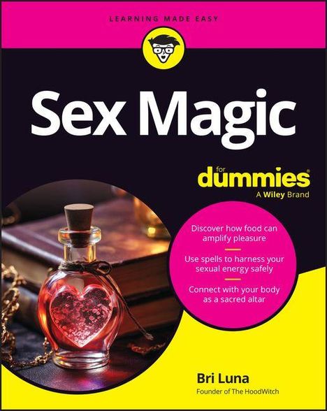 „Sex Magic for dummies“. Entdecke, wie Essen Vergnügen steigert. Benutze Zauber für sexuelle Energie. Flasche in Herzform.