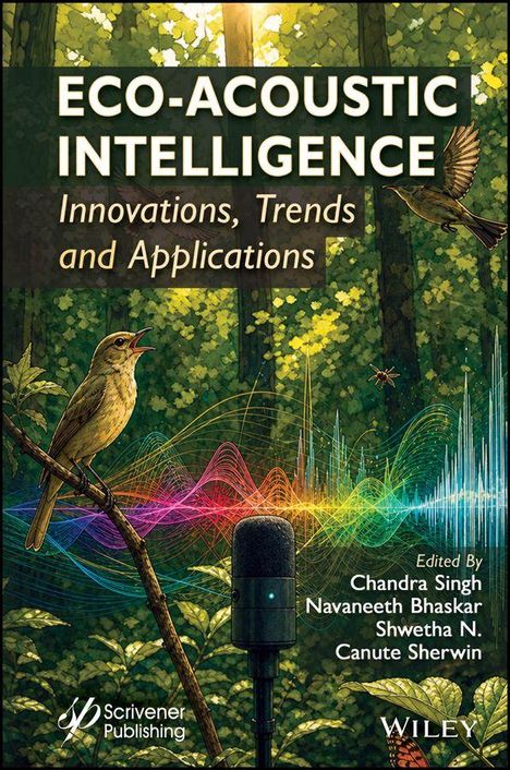 Titel: "ECO-ACOUSTIC INTELLIGENCE Innovations, Trends and Applications". Waldszene mit Vögeln und Mikrofon, bunte Klangwellen.