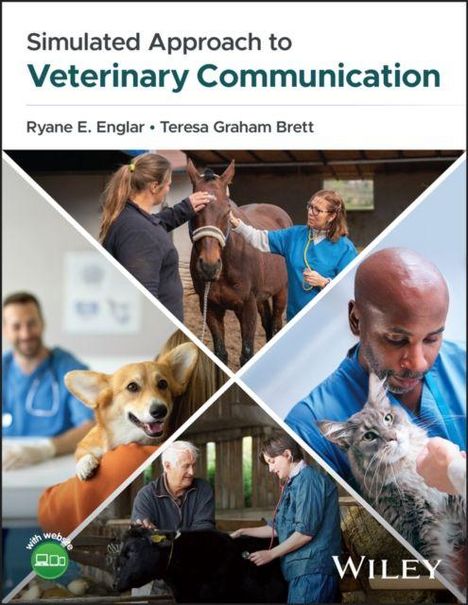 Buchtitel: Simulated Approach to Veterinary Communication. Vier Bilder von Veterinären mit Tieren: Pferd, Hund, Katze, Kuh.