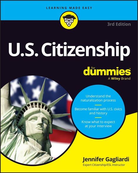Text oben: "LEARNING MADE EASY"
Titel: "U.S. Citizenship for Dummies"
Untertitel: "Understand the naturalization process..."
Bild: Freiheitsstatue vor US-Flagge.