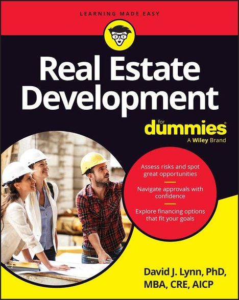 Titel: "Real Estate Development for Dummies". Text: Risiken bewerten, Genehmigungen meistern, Finanzierungsoptionen erkunden. Bild von drei Personen mit Helmen.