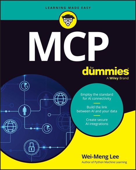 Text: "MCP for dummies. Employ the standard for AI connectivity. Wei-Meng Lee." Illustration mit Netzwerk-Icons.
