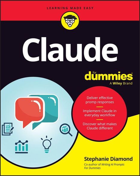„Claude for dummies“ oben rot, unten gelb. Mit Symbolen von Sprechblasen, Diagramm und Glühbirne. Autor Stephanie Diamond.