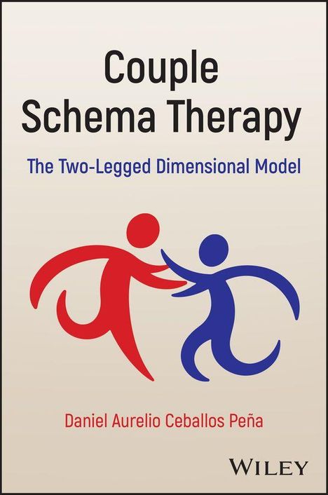 Buchtitel: "Couple Schema Therapy: The Two-Legged Dimensional Model". Autor: Daniel Aurelio Ceballos Peña. Zwei stilisierte Figuren.