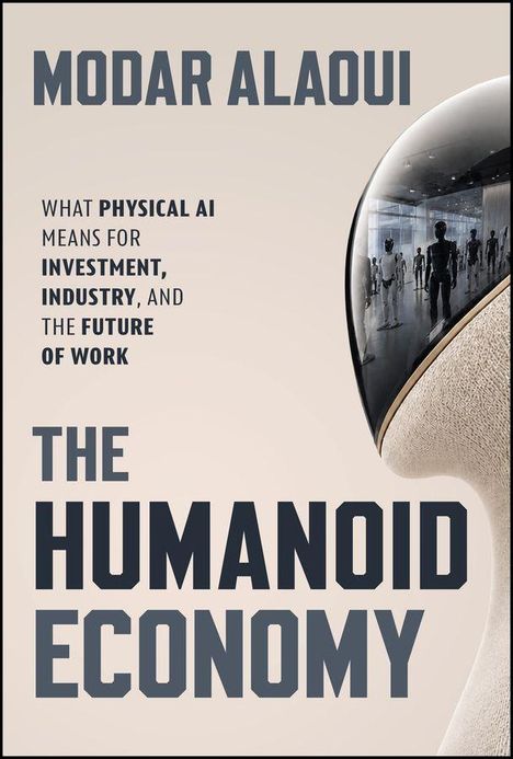 "MODAR ALAOUI: What Physical AI Means for Investment, Industry, and the Future of Work. THE HUMANOID ECONOMY."  
Ein Helm mit Spiegelung.