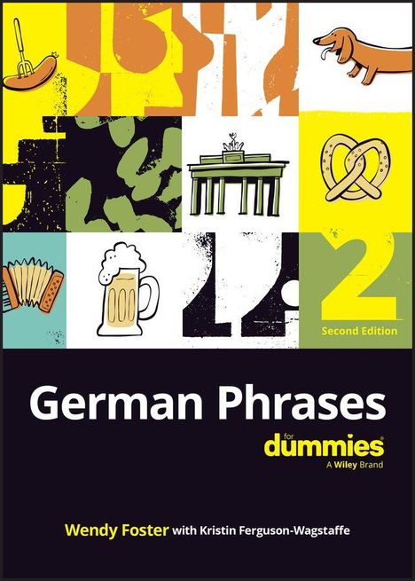 "German Phrases for Dummies. Second Edition. Wendy Foster. Illustrationen: Brezel, Hund, Bierkrug, Brandenburger Tor."