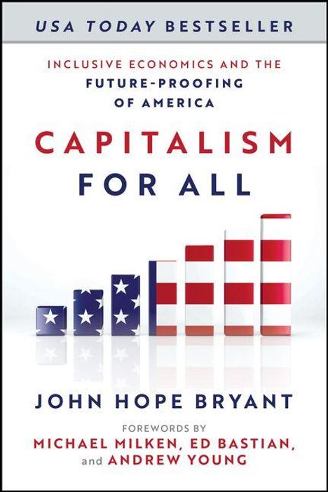"USA TODAY Bestseller" und "CAPITALISM FOR ALL" in Blau und Rot. Balkendiagramm in US-Flaggenfarben. Autor: John Hope Bryant.
