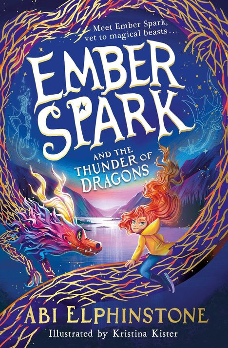 Abi Elphinstone: Elphinstone, A: Ember Spark and the Thunder of Dragons, Buch