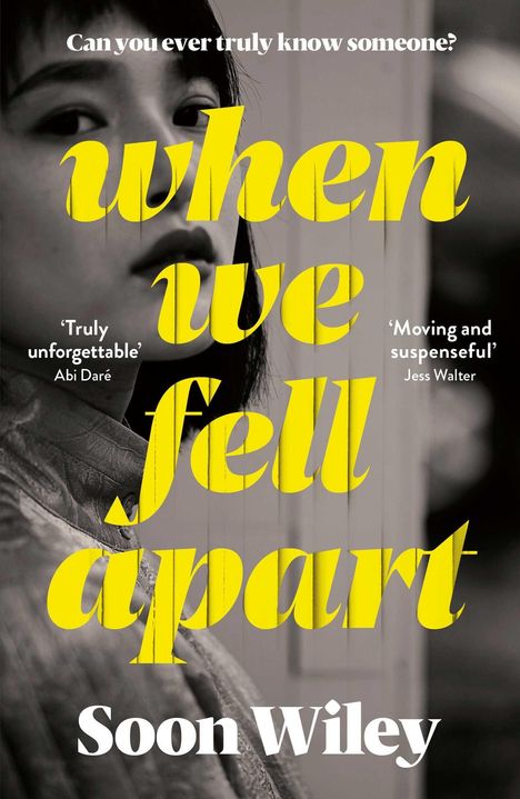 Soon Wiley: Wiley, S: When We Fell Apart, Buch