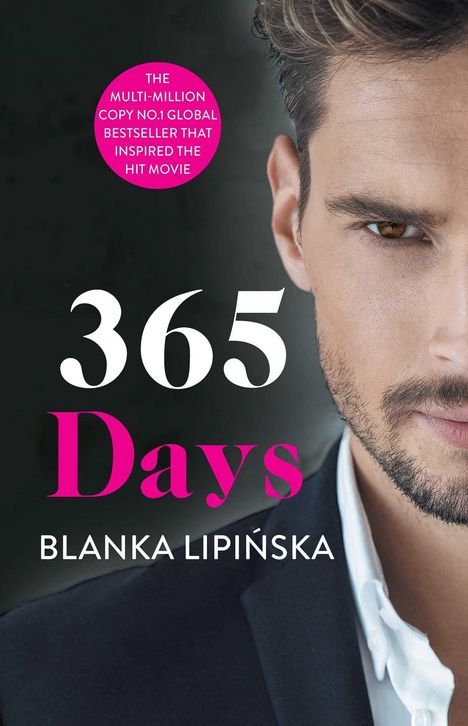 "365 Days" von Blanka Lipińska. In einem rosa Kreis: Bestseller inspirierte Film. Ein Mann in Anzug, Fokus auf Gesicht.