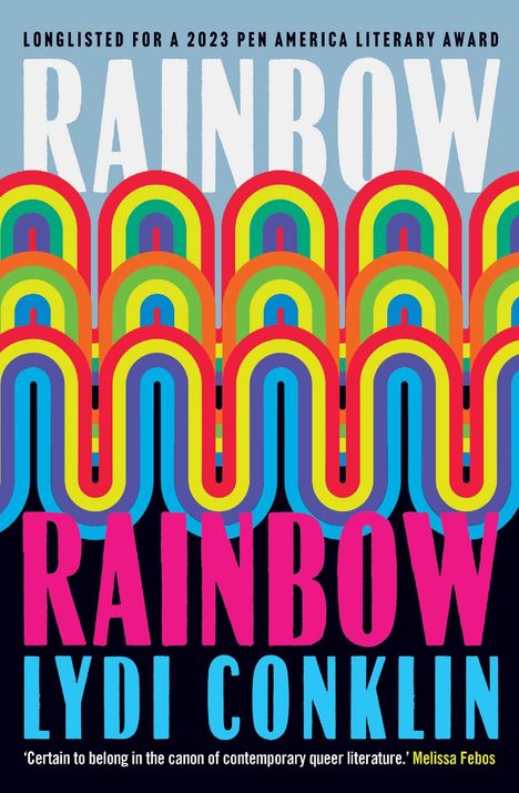 Lydi Conklin: Rainbow Rainbow, Buch