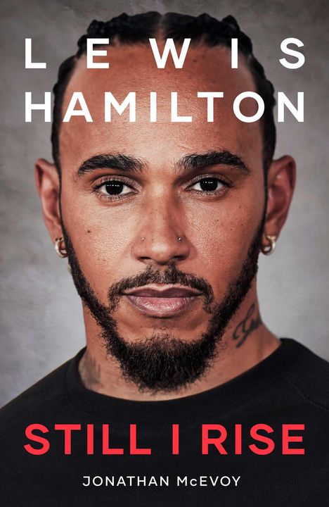Jonathan McEvoy: Lewis Hamilton: Still I Rise, Buch