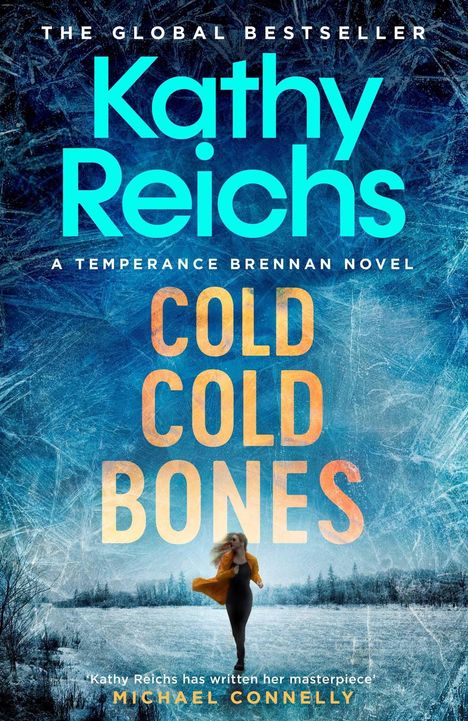 Kathy Reichs: Cold, Cold Bones, Buch