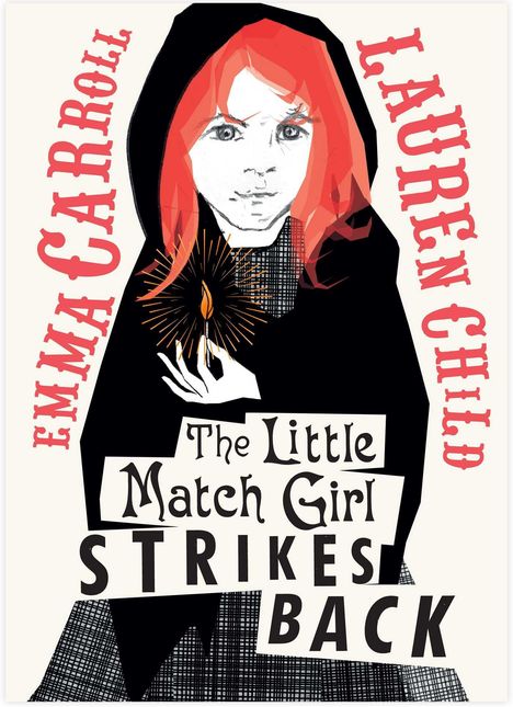 Emma Carroll: The Little Match Girl Strikes Back, Buch