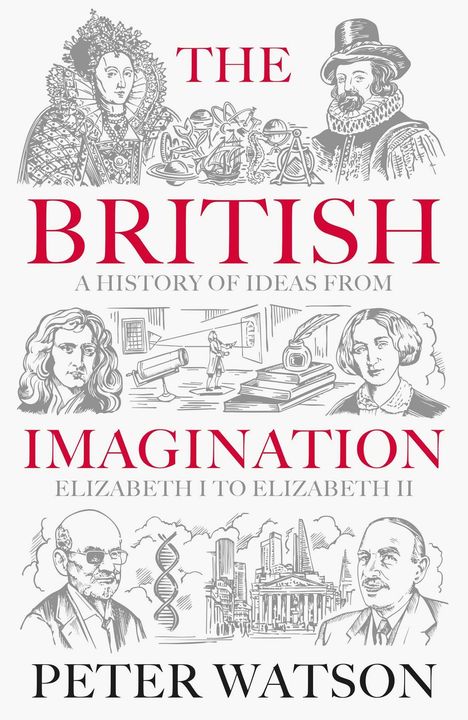 Peter Watson: The British Imagination, Buch
