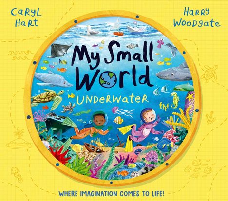 Caryl Hart: My Small World: Underwater, Buch