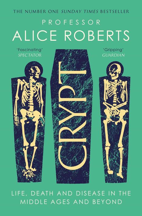 Alice Roberts: Crypt, Buch