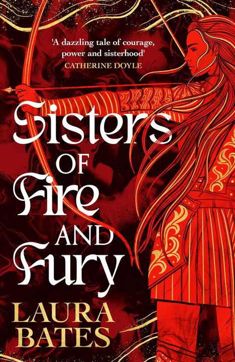 Laura Bates: Sisters of Fire and Fury, Buch