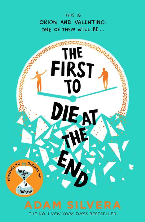 Adam Silvera: The First to Die at the End, Buch