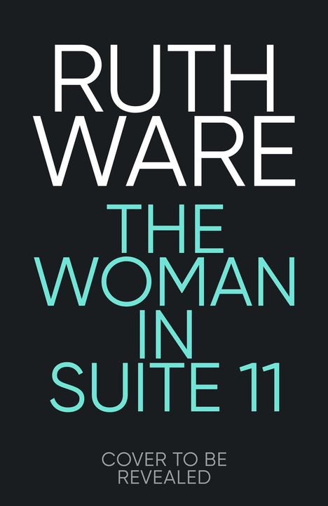 Ruth Ware: The Woman in Suite 11, Buch