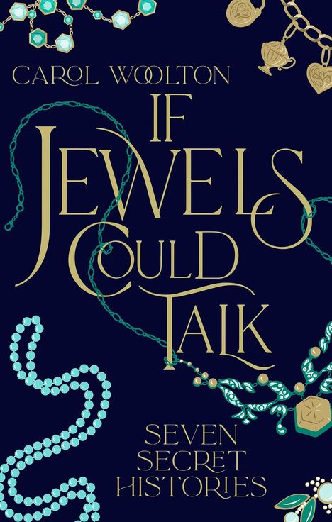 Carol Woolton: If Jewels Could Talk, Buch